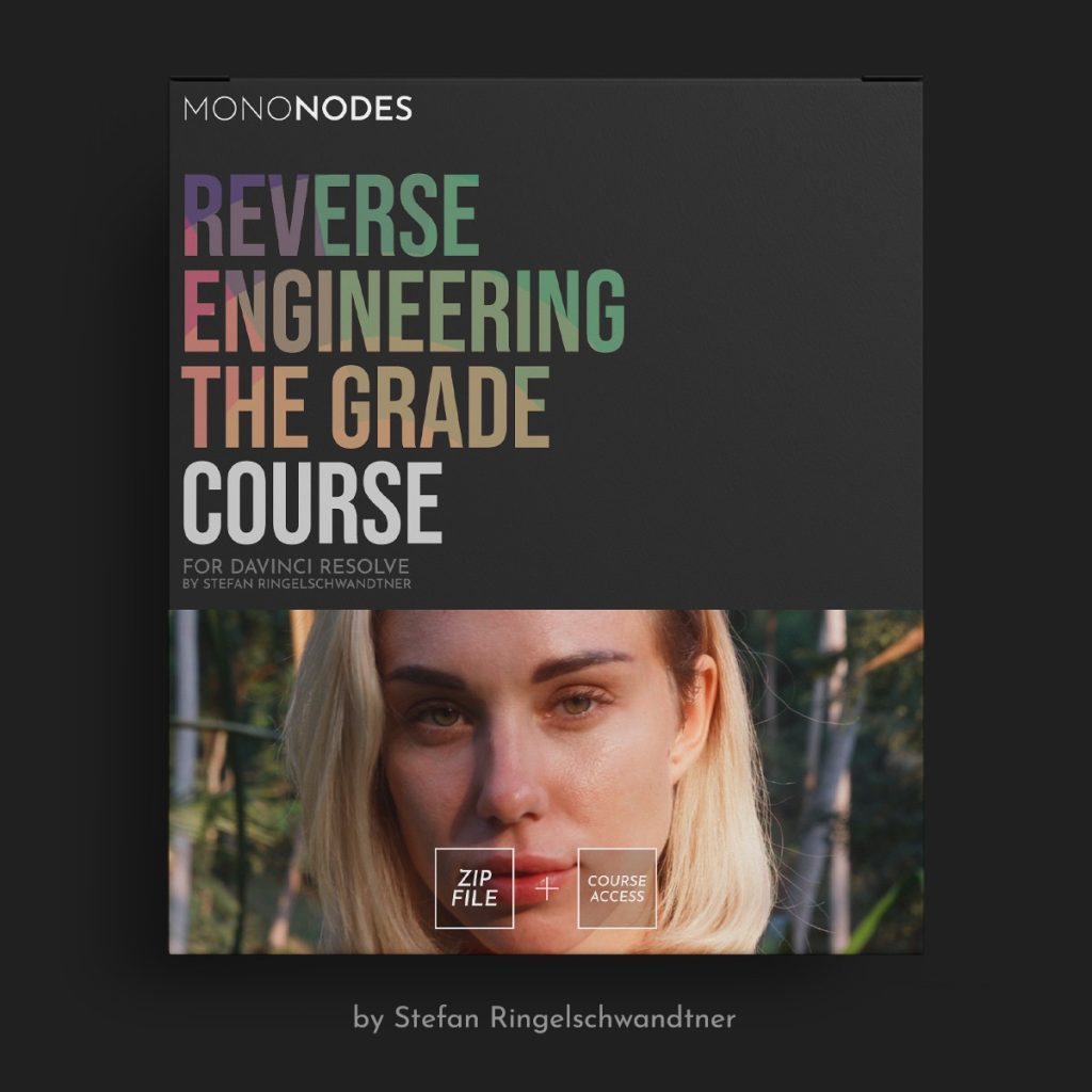 Mononodes - Reverse Engineering The Grade For Davinci Resolve